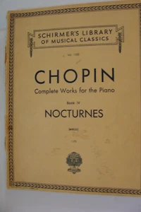 Frederic Chopin  Complete Works for Piano Nocturnes Book 4  1934 copyright - Picture 1 of 1