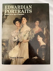 "Edwardian Portraits: Images Of An Age Of Opulence" 1987 Kenneth McConkey - Picture 1 of 4