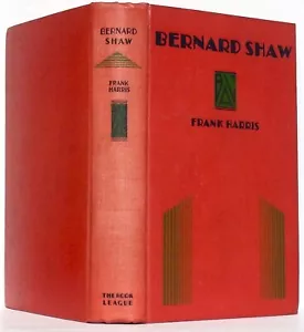 Bernard Shaw: Unauthorized Biography, by Frank Harris— Book League of Am., 1931 - Picture 1 of 4