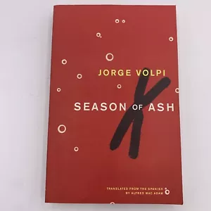 Neue Staffel von Ash: Ein Roman in drei Akten von Jorge Volpi Escalante Handelsbuch - Bild 1 von 4