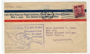 1930 AIRMAIL AVIATION CANAL ZONE PILOT CHAS. LINDBERGH AAMS #74 CRISTOBAL MIAMI - Picture 1 of 1