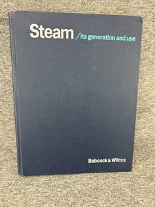✅Steam Its Generation and Use Babcock & Wilcox Vintage HC Book 1978 39th Edition - Imagen 1 de 10