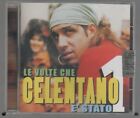 CELENTANO LE VOLTE CHE ADRIANO E&#39; STATO 1 CD F.C.