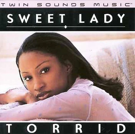 Sweet Lady [Maxi Single] by Torrid (CD, Apr-1999, Twin Sounds) - Image 1 of 1