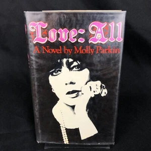 Love: All by Parkin, Molly Hardback Book First Edition 1st HC DJ - Imagen 1 de 8