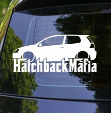 Lowered Hatchback Mafia Decal Sticker for VW Volkswagen Golf Mk5 GTI  R32 TDi