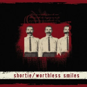 SHORTIE - Worthless Smiles CD - Foto 1 di 1