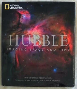 NATIONAL GEOGRAPHIC ~ HUBBLE ~ IMAGING SPACE & TIME ~ PROFUSELY ILLUS ~ HC - Picture 1 of 5