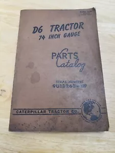 Vintage D6 Tractor 74 Inch Gauge Caterpillar Catalog 1956 - Picture 1 of 5