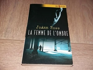 LA FEMME DE L'OMBRE / JOANN ROSS - Bild 1 von 3