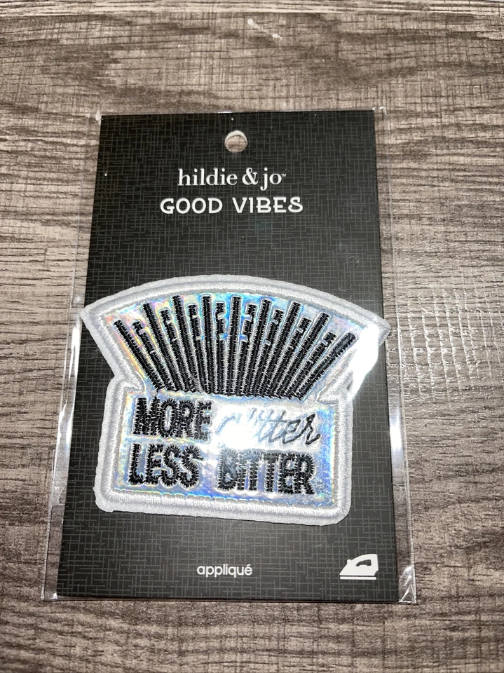 Good Vibes Patch Applique Hildie & Jo More Glitter Less Bitter - Image 1 of 1