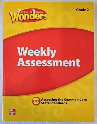 Reading Wonders Weekly Assessment Grade 2 (COMMON CORE) McGraw Hill Homeschool - Image 1 of 4