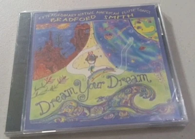 Dream Your Dream BRADFORD SMITH CD 1999 новый индейской флейты треснутый чехол * - Изображение 1 из 4