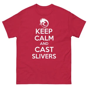 Keep Calm and Cast Slivers, Magic The Gathering Shirt, MTG Shirt, Sliver, MTG - Picture 1 of 5