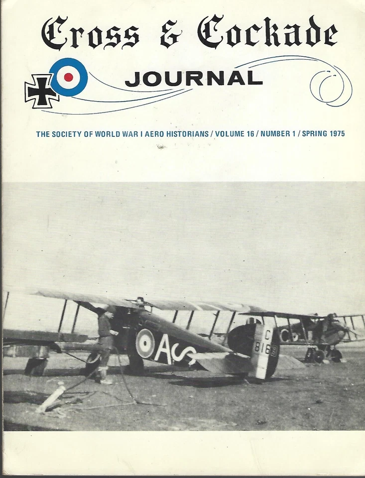 CROSS & COCKADE Journal Vol 16 # 1 (Spring 1975) Society of WWI Aero Historians - Image 1 of 1