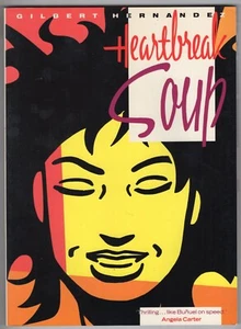 Heartbreak Soup Gilbert Hernandez SIGNED 1987 1st Titan UK TPB Love & Rockets - Picture 1 of 3