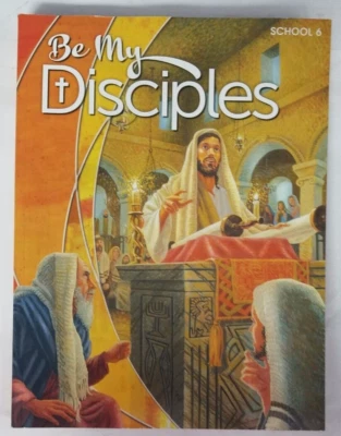Be My Disciples Grade 6 School Edition - Image 1 of 3