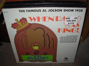 AL JOLSON when radio was king show 1938 ( spoken ) SEALED NEW - Picture 1 of 1