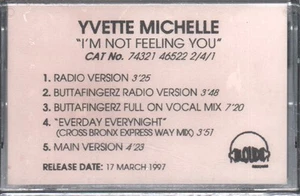 Yvette Michelle I'm Not Feeling You cassette UK Loud 1997 radio version promo in - Picture 1 of 1