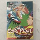 MAD SCIENCE Book: Foul Play! Ethan Flask & Professor von Offel's Sports Science 