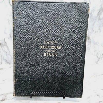 1915 Happy Half Hours With The Bible Leather Illustrated 1st Edition L.T. Meyers - Image 1 of 4