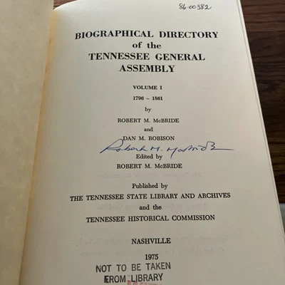 SIGNED Biographical Directory Tennessee General Assembly Vol. 1 (1796 - 1861) HC - Image 1 of 4