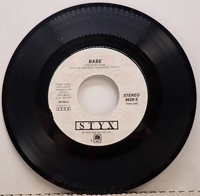 Styx - Babe & Why Me - A&M 45 RPM  1979 - Image 1 of 2