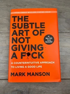 The Subtle Art of Not Giving a F*ck Mark Manson 2016 First Edition Self-Help - Picture 1 of 8