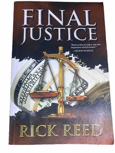 Final Justice by Rick Reed (2013, First Printing) **SIGNED by Author** paperback - Bild 1 von 10
