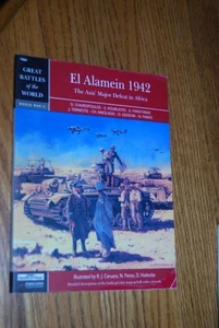 El Alamein - Axis defeat in Africa - Great Battles of the World - WWII book - Picture 1 of 2