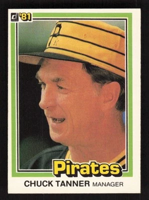 Chuck Tanner 1981 Donruss #257 Pittsburgh Pirates Baseball Card EX-MINT - Image 1 of 2