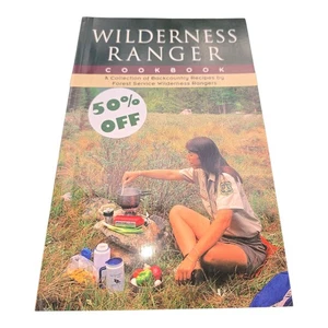 Wilderness Ranger Kochbuch (Erstausgabe) 1990 Rezepte von Forest Service Ranger - Bild 1 von 9