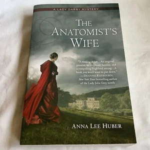 Lady Darby Mystery: The Anatomist's Wife by Anna Lee Huber (2012 Trade PB) - NEW - Imagen 1 de 4