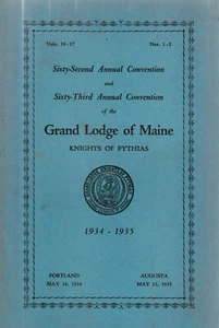 MAINE GRAND LODGE OF THE KNIGHTS OF PYTHIAS 1934-1935 MASONRY VOLUME 16-17 - Picture 1 of 1