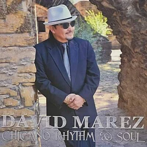 David Marez - Chicano Rhythm & Soul (CD) - Bild 1 von 1