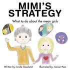 Linda Goudsmit Courtney Encheff Cont Mimi's Strategy: What to Do Ab (Audiobook)