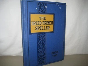 Breed-French Speller by Frederick Breed/ hardback/ 1927/ William French/two - Picture 1 of 1