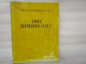 1994 ISUZU ELECTRIC TROUBLESHOOTING MANUAL RODEO (UC) 2-90029-415-0 - Imagen 1 de 4