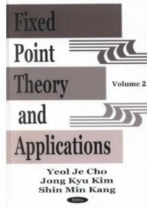 Yeol Je Cho Fixed Point Theory & Applications (Hardback) - Picture 1 of 1