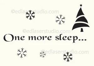 Christmas STENCIL One more sleep Xmas Paint Cardmaking Reusable Crafts CH51 - Picture 1 of 5
