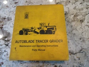 CMI AUTOBLADE TRACER GRADER PARTS OPERATORS SHOP MAINTENANCE REPAIR MANUAL - Picture 1 of 12