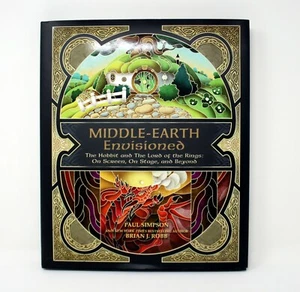 Middle Earth Envisioned Hobbit & LOTR Screen Stage & Beyond 1ST Ed HB FREE Ship - Picture 1 of 9