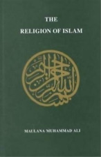 Maulana Muhammad Ali Religion of Islam, Revised (Relié)