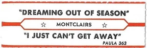 Jukebox Title Strip - Montclairs: "Dreaming Out Of Season" / 'I Just Can't..." - Picture 1 of 1