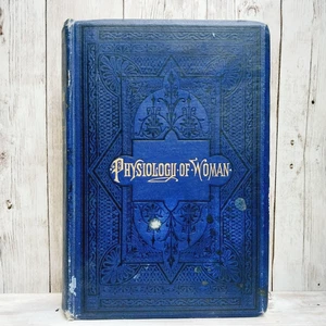 The Physiology of Women by Sarah Hackett Stevenson 1883 HC 4th Ed Vintage Rare - Picture 1 of 15