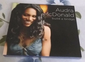 AUDRA MCDONALD: BUILD A BRIDGE - 2006 NONESUCH RECORDS CD (79862-2) - Bild 1 von 5