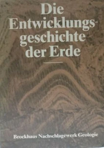 Die Entwicklungsgeschichte der Erde - Mit einem 100 Seiten umfassenden Geologiel - Bild 1 von 1