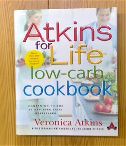 Atkins for Life Low-Carb Cookbook by Veronica Atkins 2004 illustrated HC DJ - Picture 1 of 19