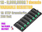 1Ω - 9,999,999Ω 9 decade VARIABLE RESISTOR Adjustable Configurable in 1Ω  STEPS