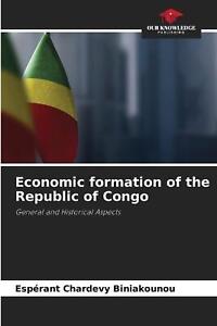 Formation économique de la République du Congo par l'Espagnol Chardevy Biniakounou Pap